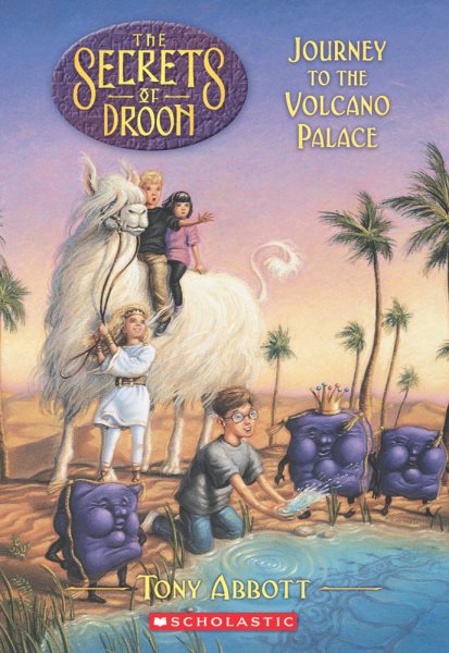 Journey to the Volcano Palace (The Secrets of Droon, Book 2) cover