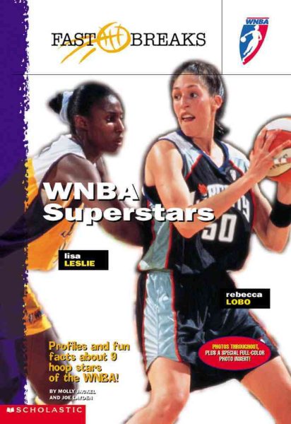 WNBA Superstars: Leslie, Lobo & Swoopes cover