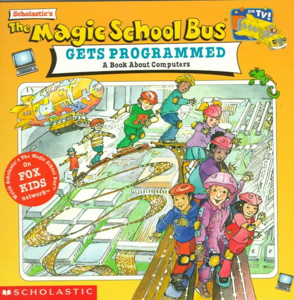The Magic School Bus Gets Programmed cover