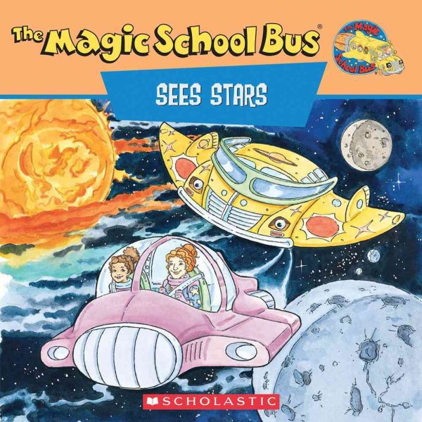 The Magic School Bus Sees Stars: A Book About Stars cover