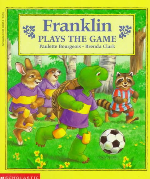 FRANKLIN PLAYS THE GAME (PAPERBACK) 1995 SCHOLASTIC cover