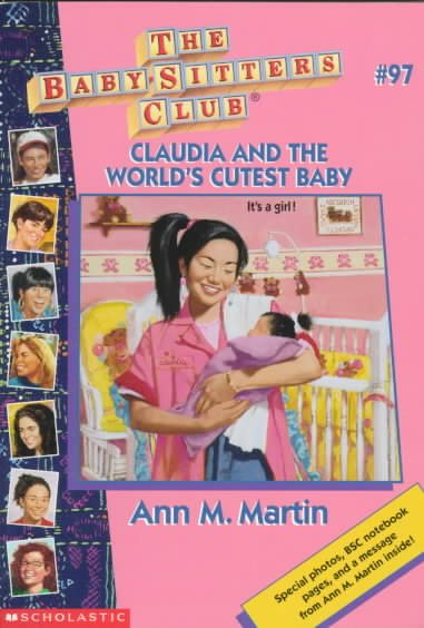 Claudia and the World's Cutest Baby (The Baby-Sitters Club #97) cover