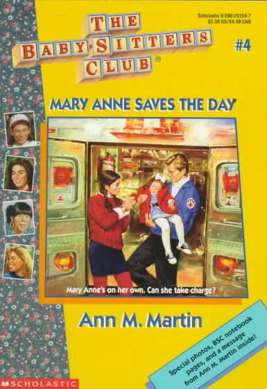 Mary Anne Saves The Day (Baby-Sitters Club #4) cover