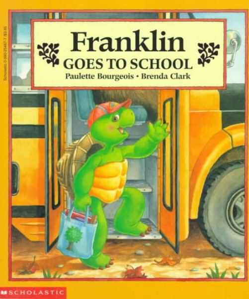 Franklin Goes To School cover