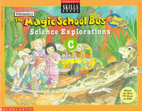 The Magic School Bus Science Explorations C (Scholastic Skills Books) cover