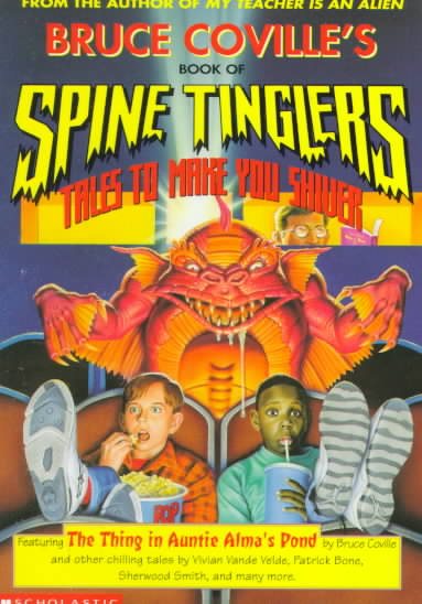 Bruce Coville's Book of Spine Tinglers: Tales to Make You Shiver cover