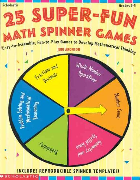 25 Super-Fun Math Spinner Games (Grades 3-5)