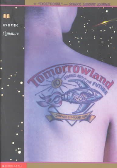 Tomorrowland: Ten Stories about the Future cover