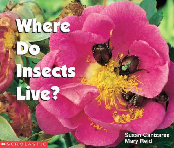Where Do Insects Live? (Science Emergent Readers)