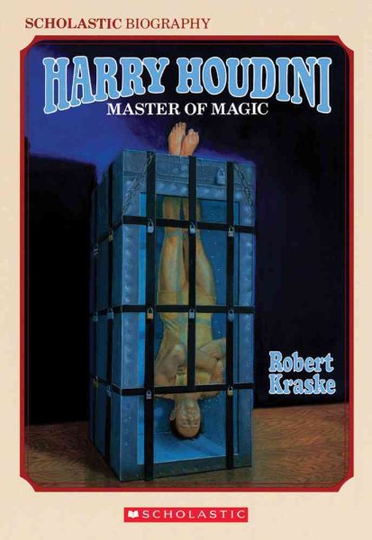 Harry Houdini: Master of Magic (Harry Houdini Mysteries)