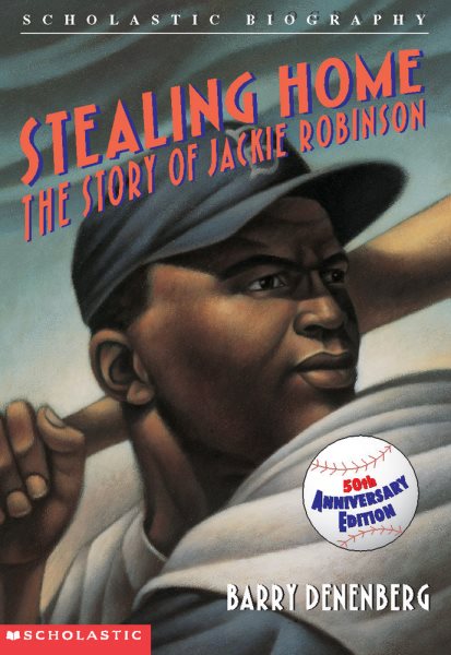 Stealing Home: The Story of Jackie Robinson: The Story Of Jackie Robinson cover