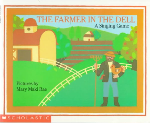 The Farmer in the Dell by Rae, Mary Maki cover