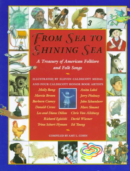 From Sea to Shining Sea; A Treasury of American Folklore and Folk Songs cover
