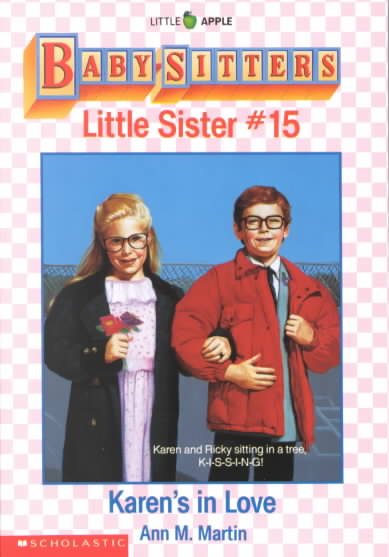 Karen's in Love (Baby-Sitters Little Sister, No. 15) cover