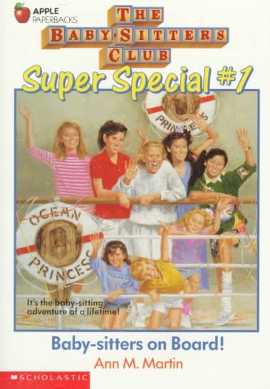 Baby-Sitters on Board! (Baby-Sitters Club Super Special, No. 1) cover