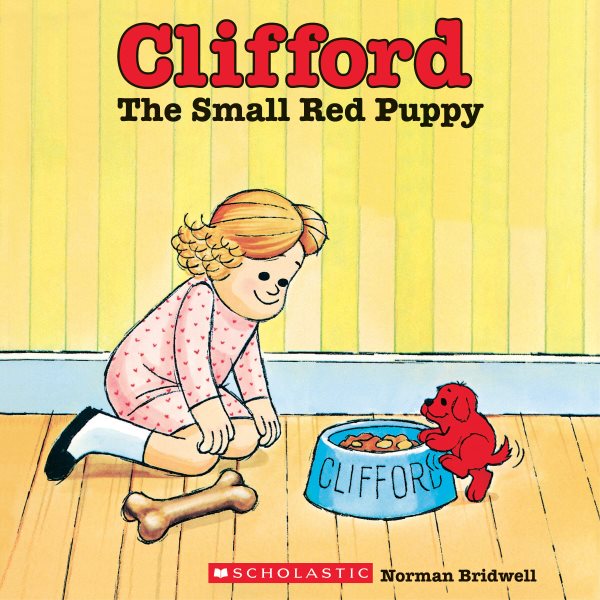 Clifford the Small Red Puppy (Classic Storybook) cover