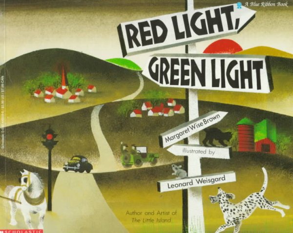 Red Light, Green Light (Blue Ribbon Book)