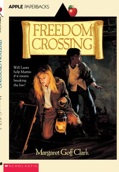 Freedom Crossing (Apple Paperbacks) cover