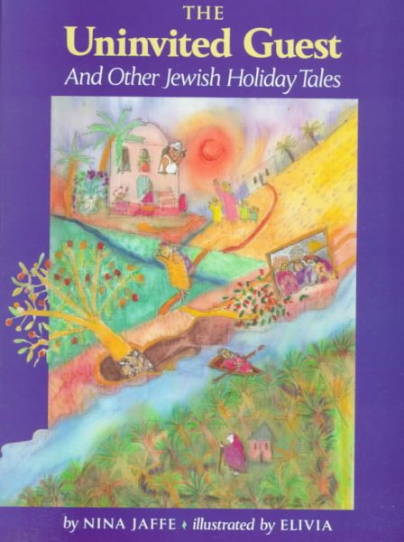The Uninvited Guest and Other Jewish Holiday Tales cover
