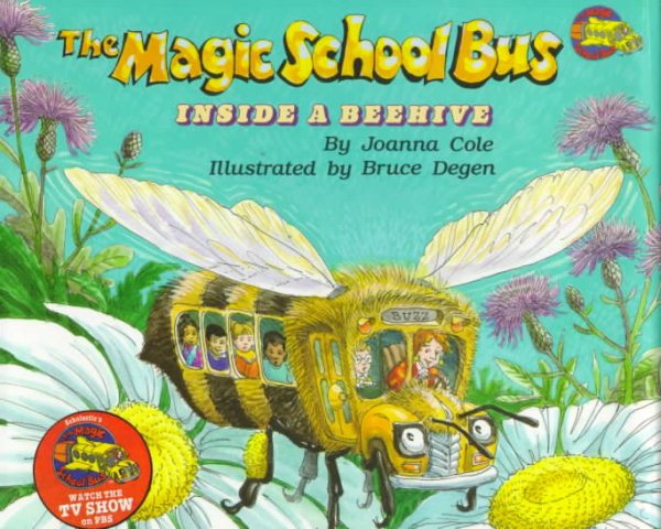 The Magic School Bus Inside a Beehive cover