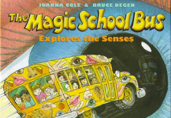 The Magic School Bus Explores the Senses cover