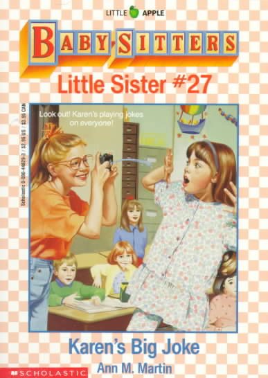 Karen's Big Joke (Baby-Sitters Little Sister, No. 27) cover