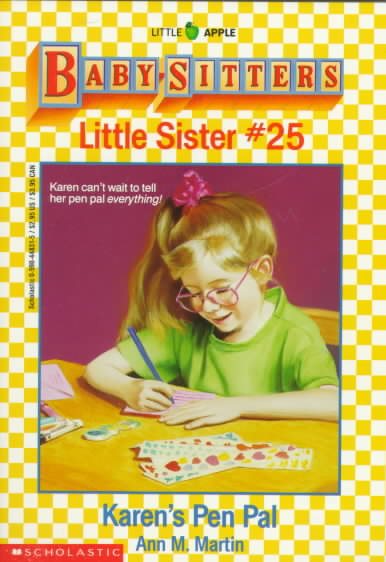 Karen's Pen Pal (Baby-Sitters Little Sister, No.25)