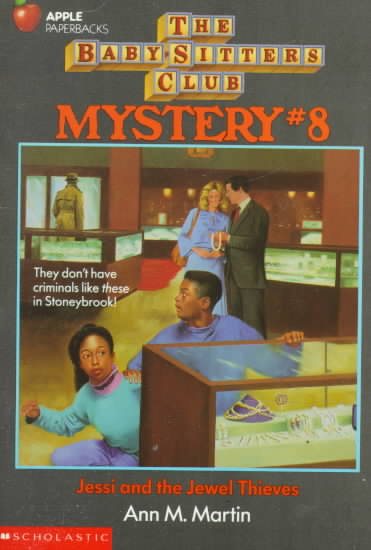 Jessi and the Jewel Thieves (Baby-Sitters Club Mystery, 8)