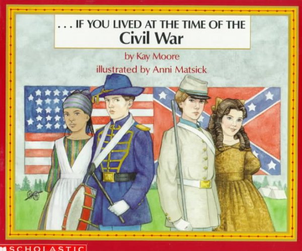 If You Lived At The Time Of The Civil War cover