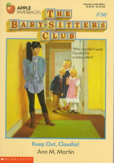 Keep Out, Claudia! (Baby-sitters Club) cover