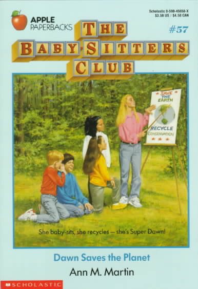 Dawn Saves the Planet (Baby-Sitters Club, 57) cover