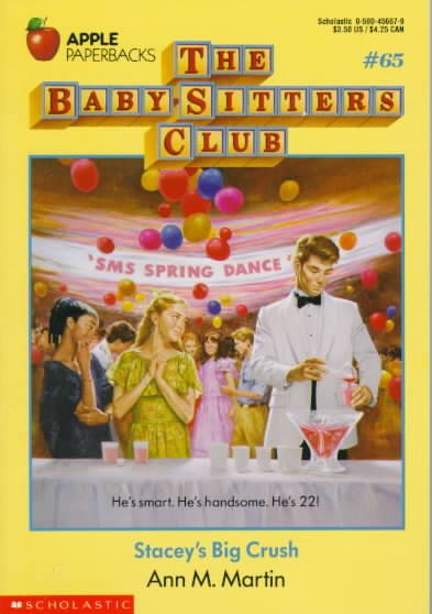 Stacey's Big Crush (Baby-Sitters Club)