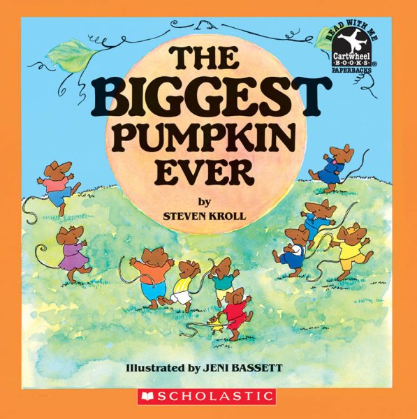 The Biggest Pumpkin Ever cover
