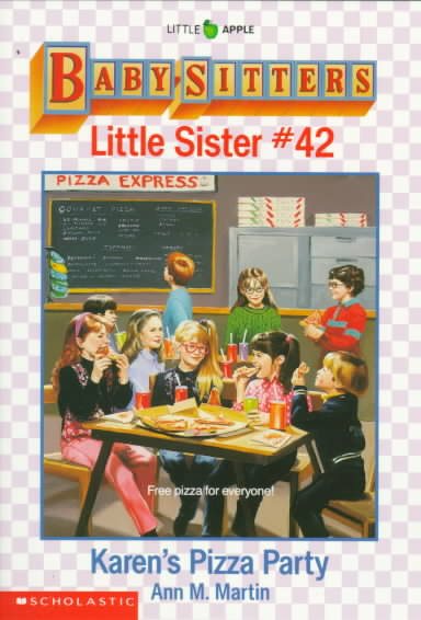 Karen's Pizza Party (Baby-Sitters Little Sister, No. 42)