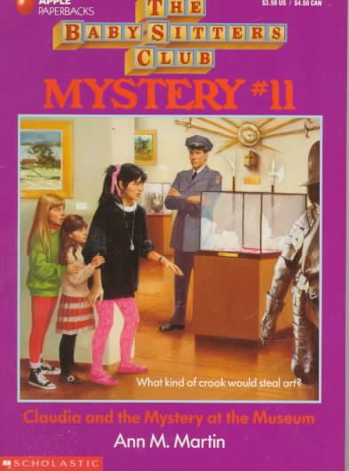 Claudia and the Mystery at the Museum (Baby-sitters Club Mystery)