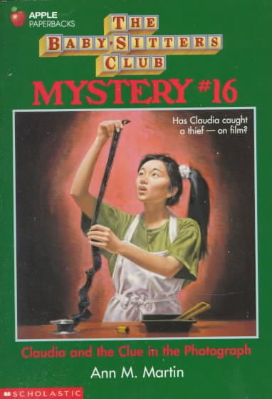 Claudia and the Clue in the Photograph (Baby-Sitters Club Mystery, 16)