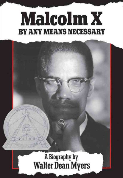 Malcolm X: By Any Means Necessary: By Any Means Necessary