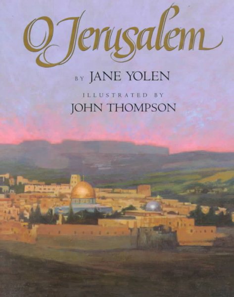 O Jerusalem: Voices of a Sacred City cover