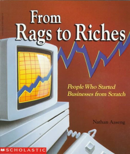 From Rags to Riches: People Who Started Businesses from Scratch cover