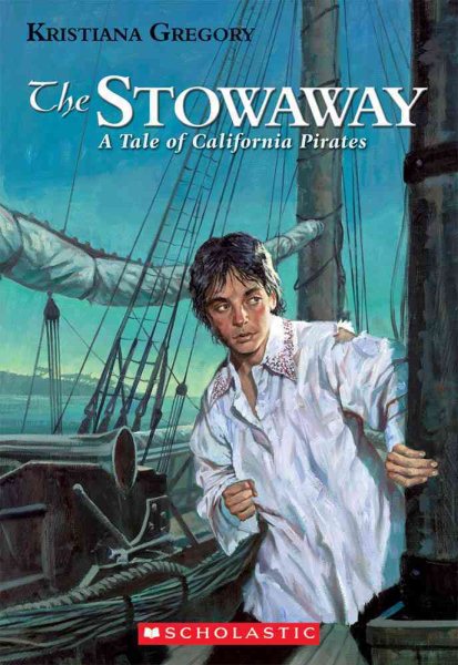 Library Book: The Stowaway: A Tale Of California Pirates cover