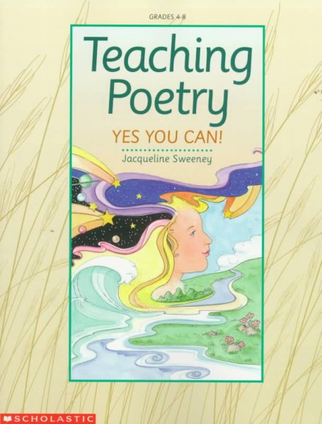 Teaching Poetry: Yes You Can! (Grades 4-8) cover