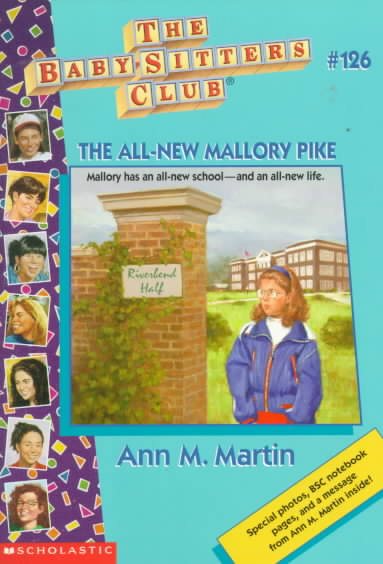 The All-New Mallory Pike (Baby-Sitters Club # 126)