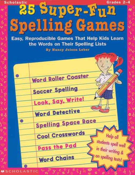 25 Super-Fun Spelling Games (Grades 2-4) cover