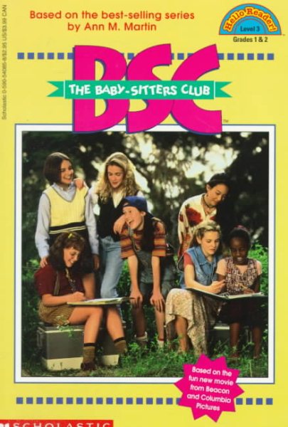 The Baby-Sitters Club: The Movie (Hello Reader!, Level 3)