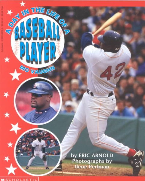 A Day in the Life of a Baseball Player: Mo Vaughn cover
