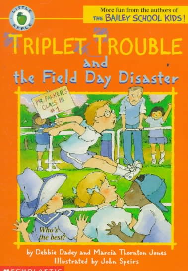 Triplet Trouble and the Field Day Disaster cover