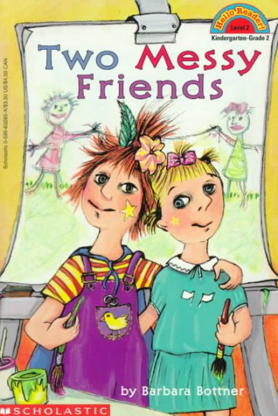 Two Messy Friends (HELLO READER LEVEL 2) cover