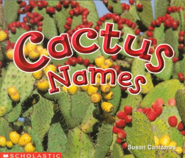 Cactus Names (Science Emergent Readers) cover