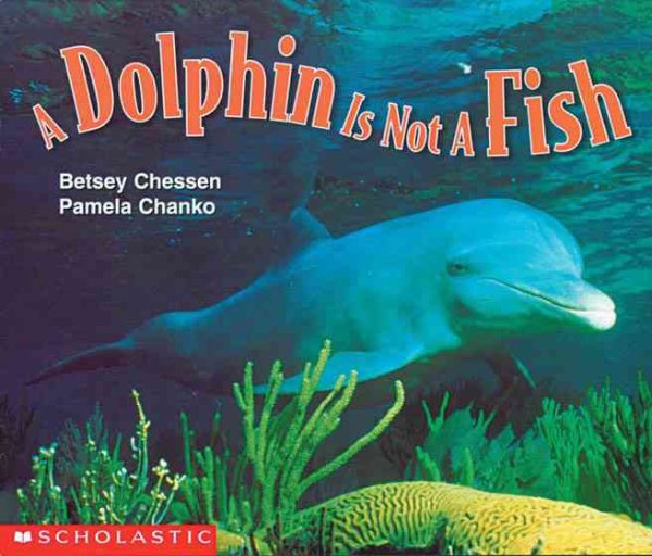 Dolphin Is Not A Fish (Emergent Readers) cover