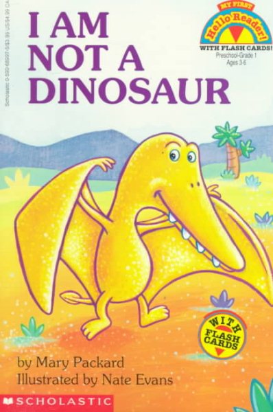 I Am Not a Dinosaur (My First Hello Reader) cover